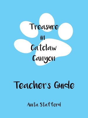 cover image of Treasure in Catclaw Canyon Teacher's Guide
